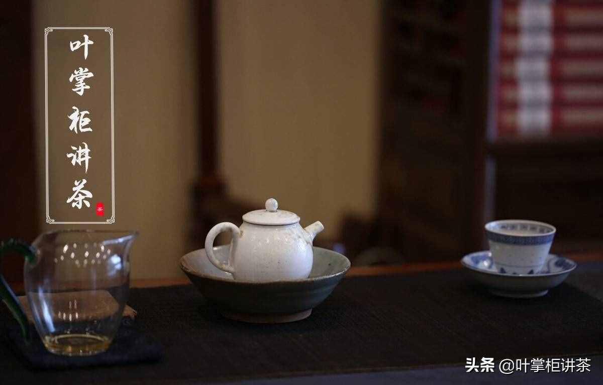新手入门如何挑选辨别茶叶，找到适合自己的茶